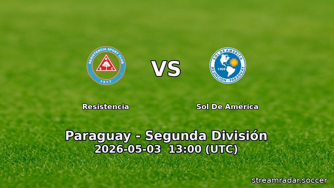 Resistencia vs Sol De América