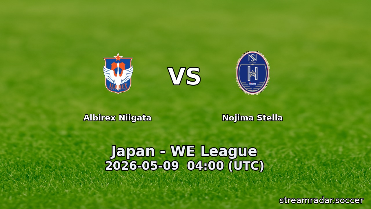 Albirex Niigata vs Nojima Stella