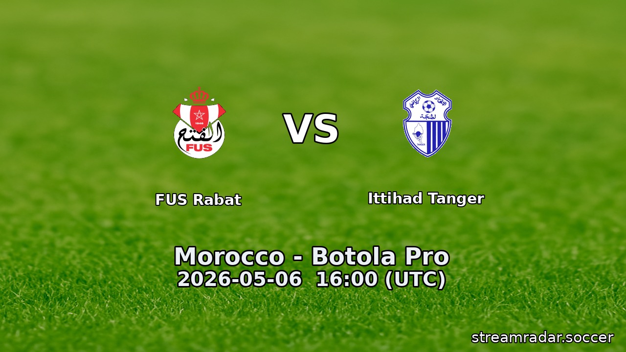 FUS Rabat vs Ittihad Tanger