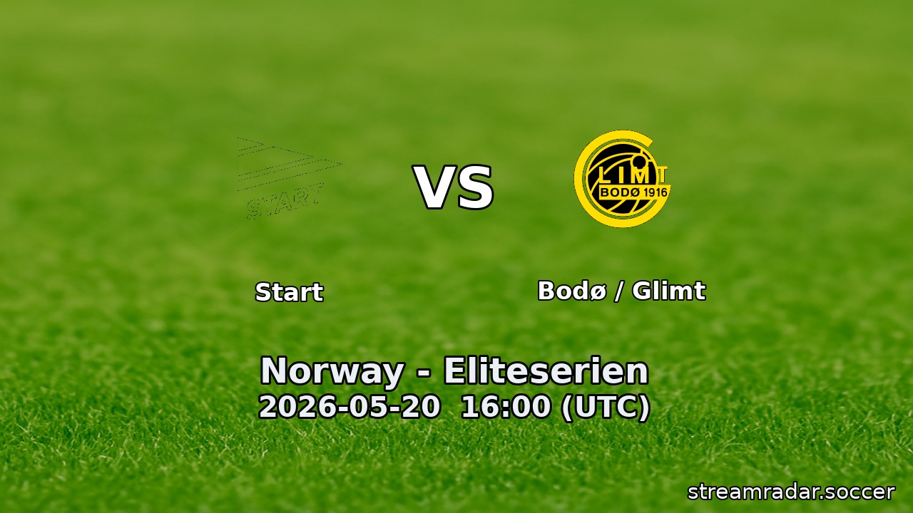 Start vs Bodø / Glimt