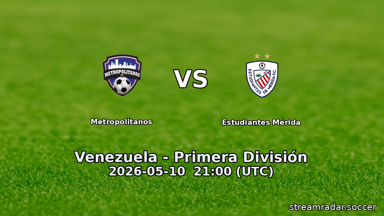 Metropolitanos vs Estudiantes Mérida