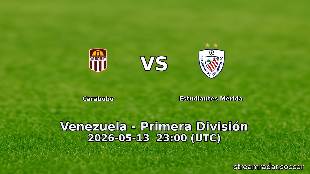 Carabobo vs Estudiantes Mérida