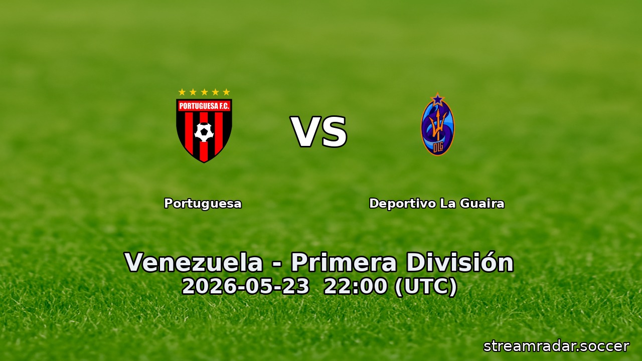 Portuguesa vs Deportivo La Guaira