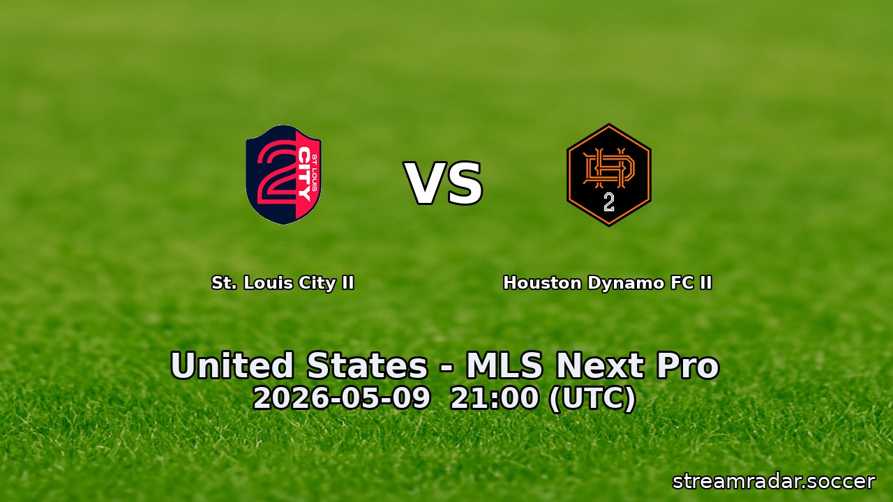 St. Louis City II vs Houston Dynamo FC II