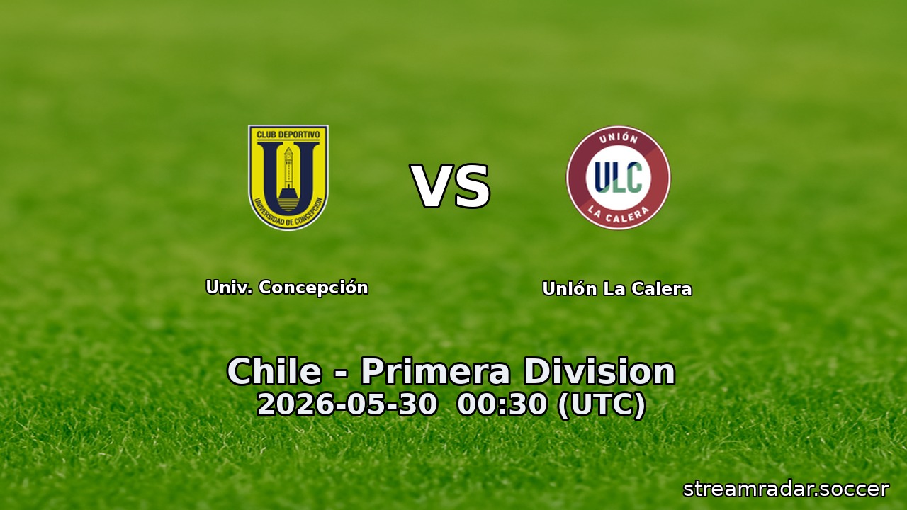 Univ. Concepción vs Unión La Calera