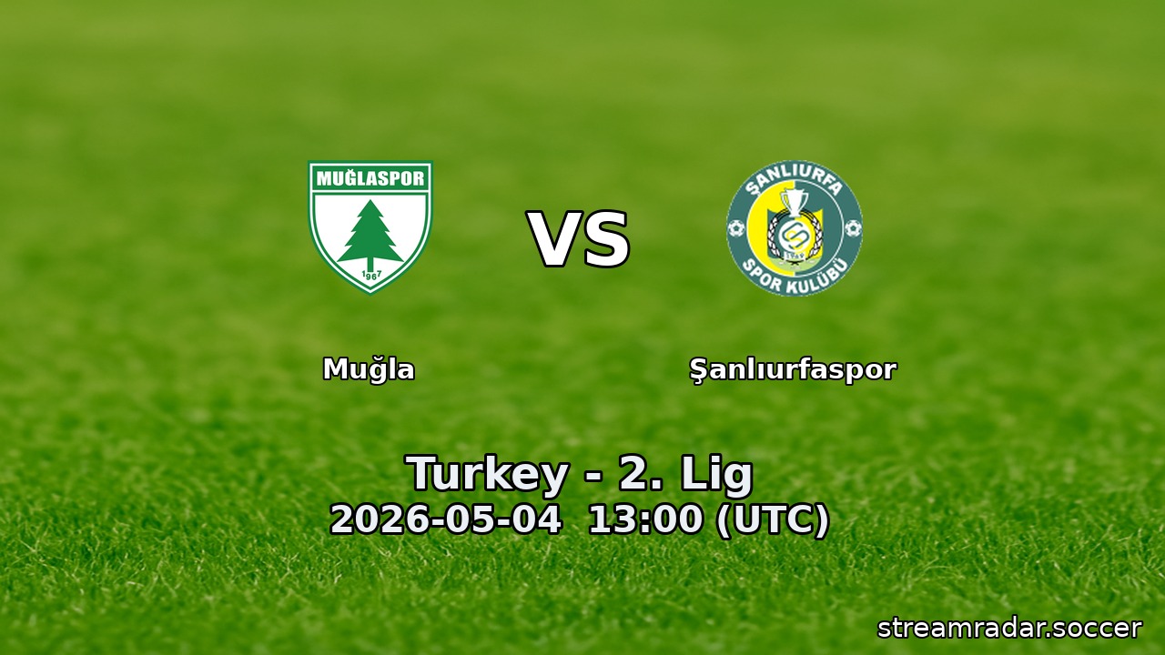 Muğla vs Şanlıurfaspor