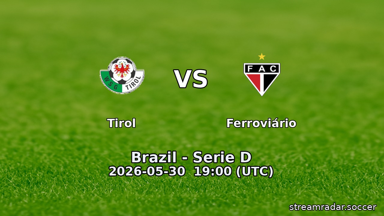 Tirol vs Ferroviário
