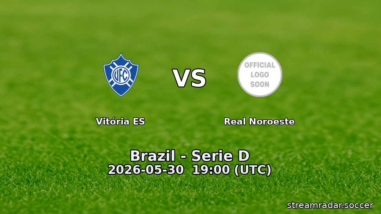 Vitória ES vs Real Noroeste