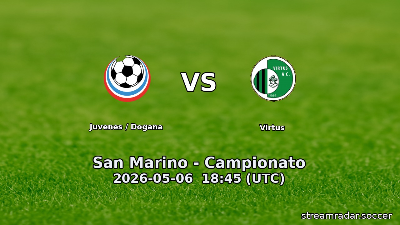 Juvenes / Dogana vs Virtus