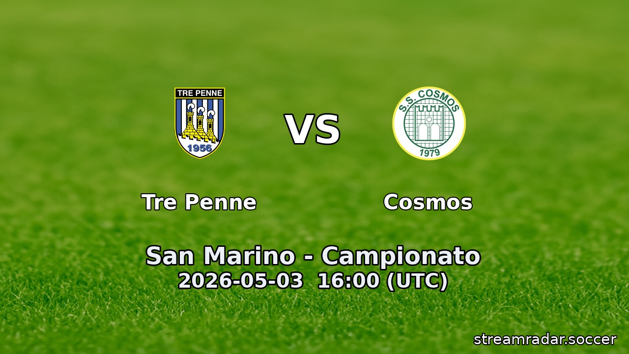 Tre Penne vs Cosmos