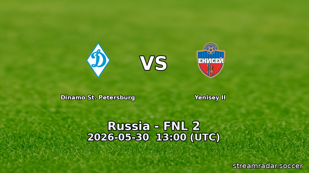Dinamo St. Petersburg vs Yenisey II