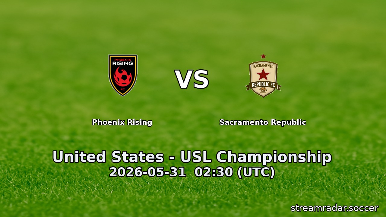 Phoenix Rising vs Sacramento Republic