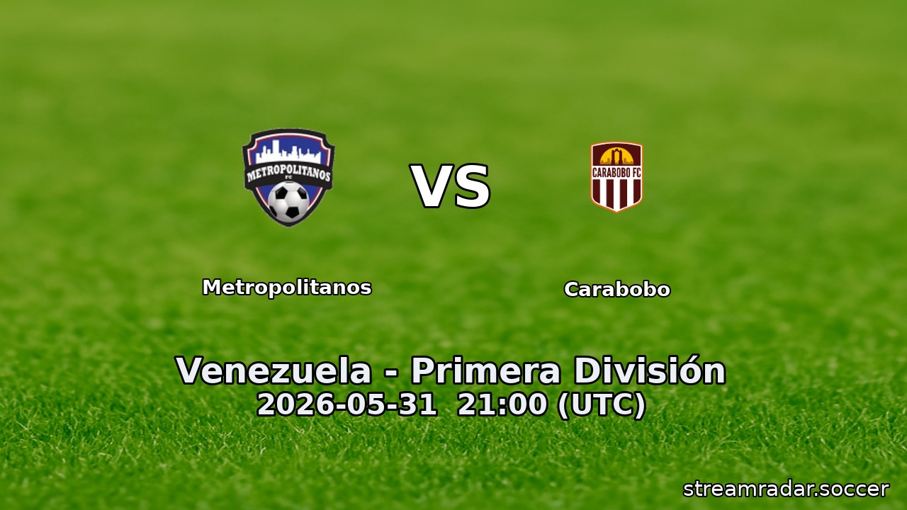 Metropolitanos vs Carabobo