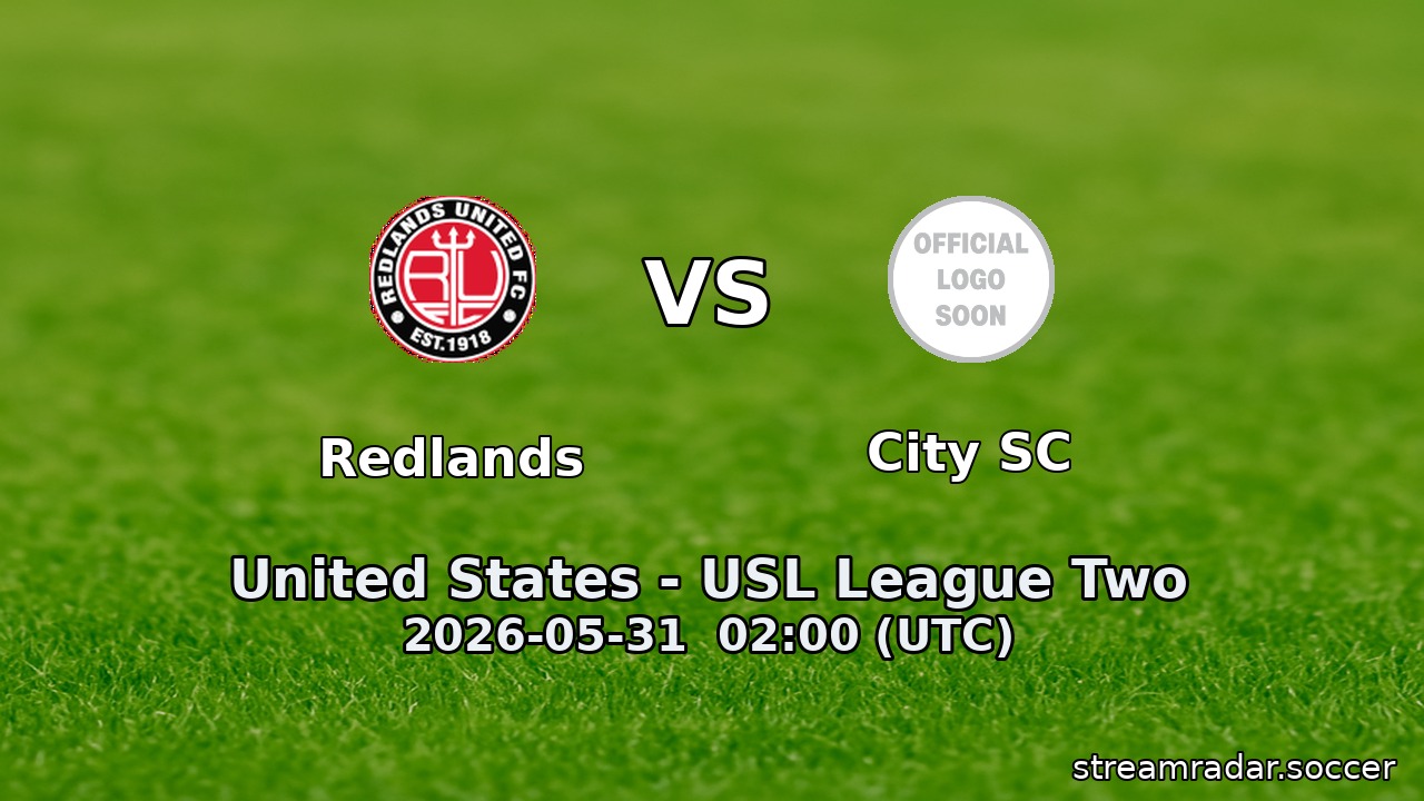 Redlands vs City SC