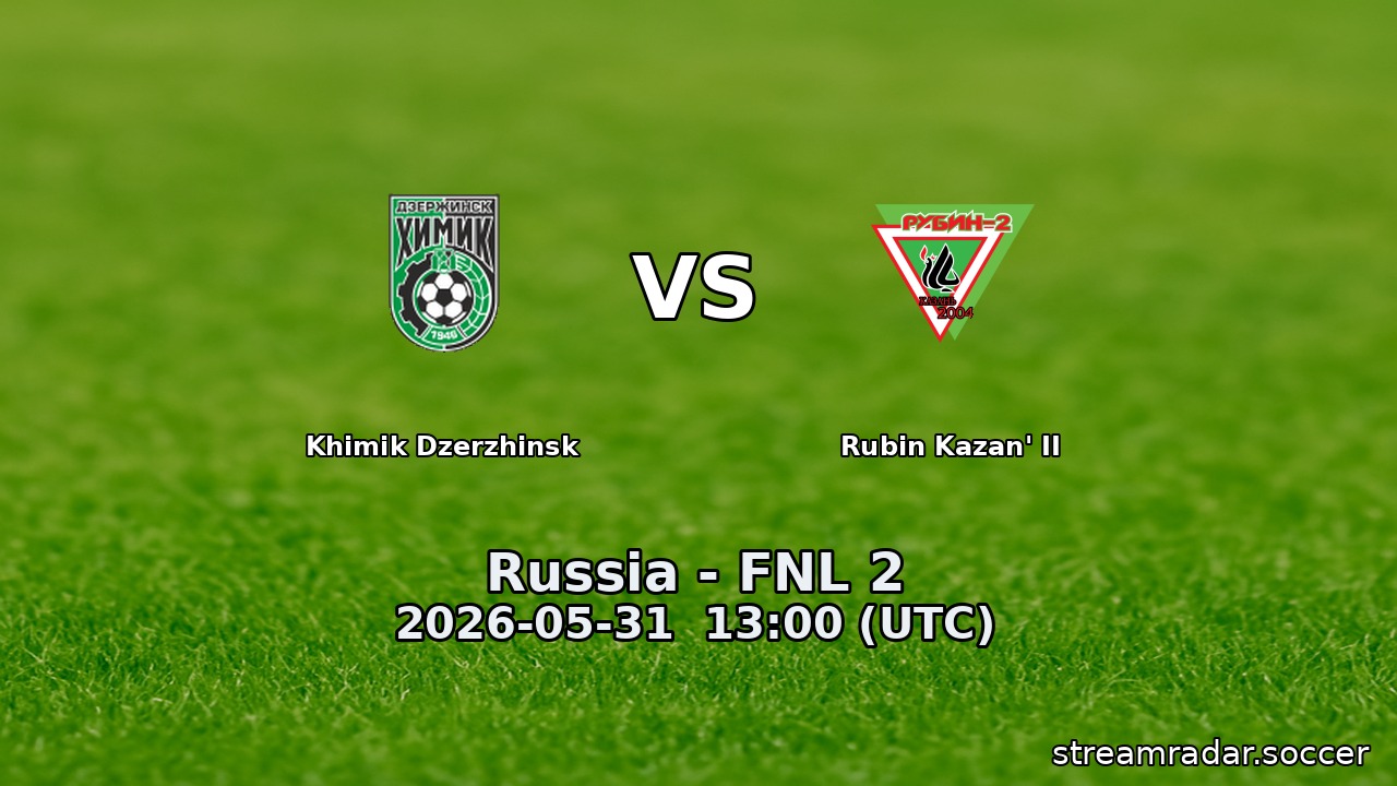 Khimik Dzerzhinsk vs Rubin Kazan' II