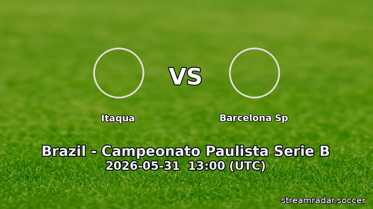 Itaqua vs Barcelona Sp