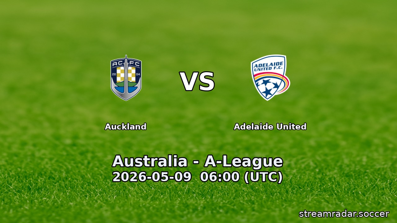 Auckland vs Adelaide United