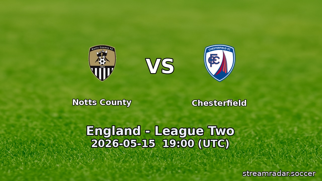 Notts County vs Chesterfield