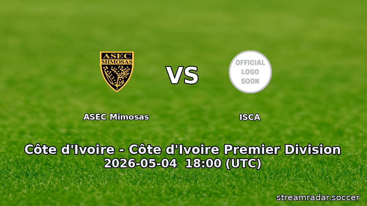 ASEC Mimosas vs ISCA
