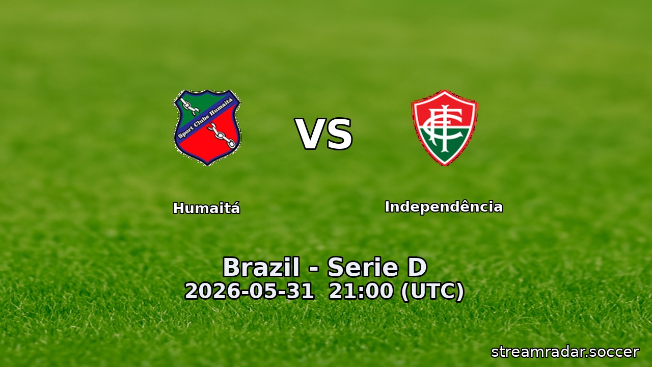 Humaitá vs Independência