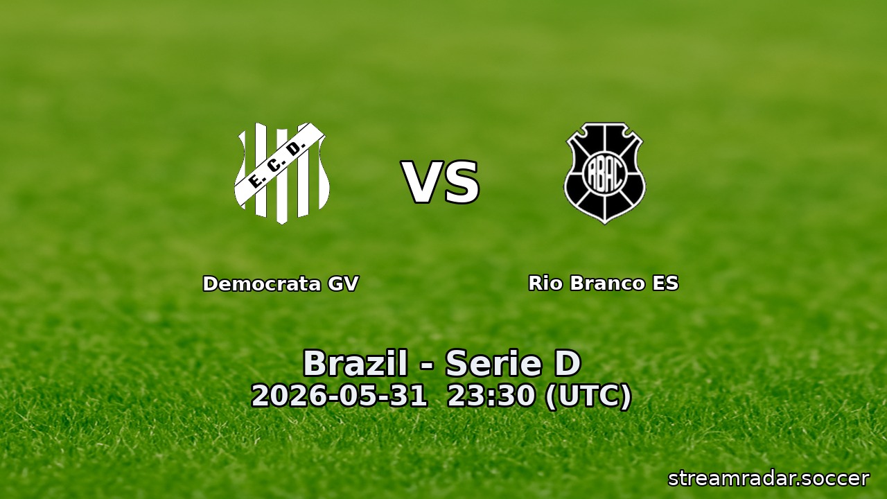 Democrata GV vs Rio Branco ES