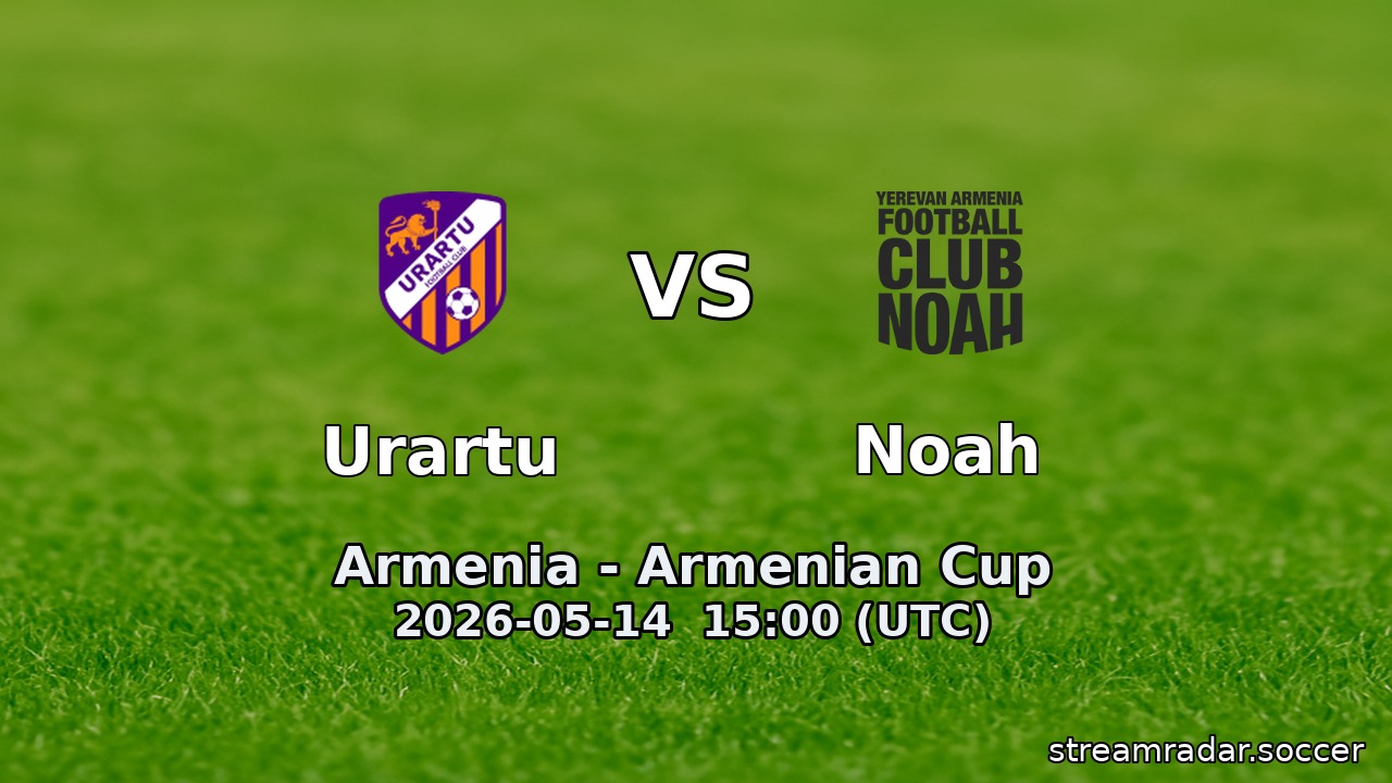 Urartu vs Noah