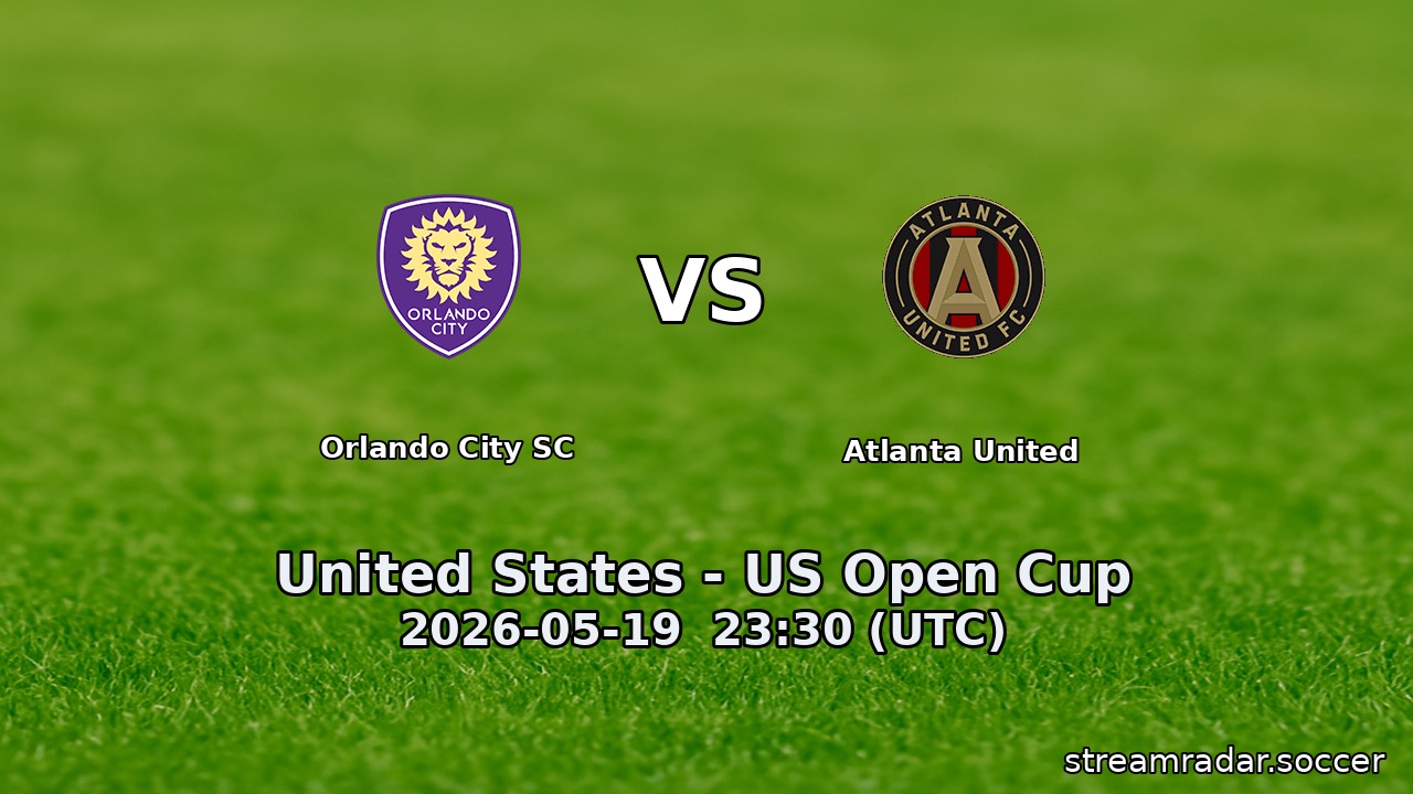 Orlando City SC vs Atlanta United