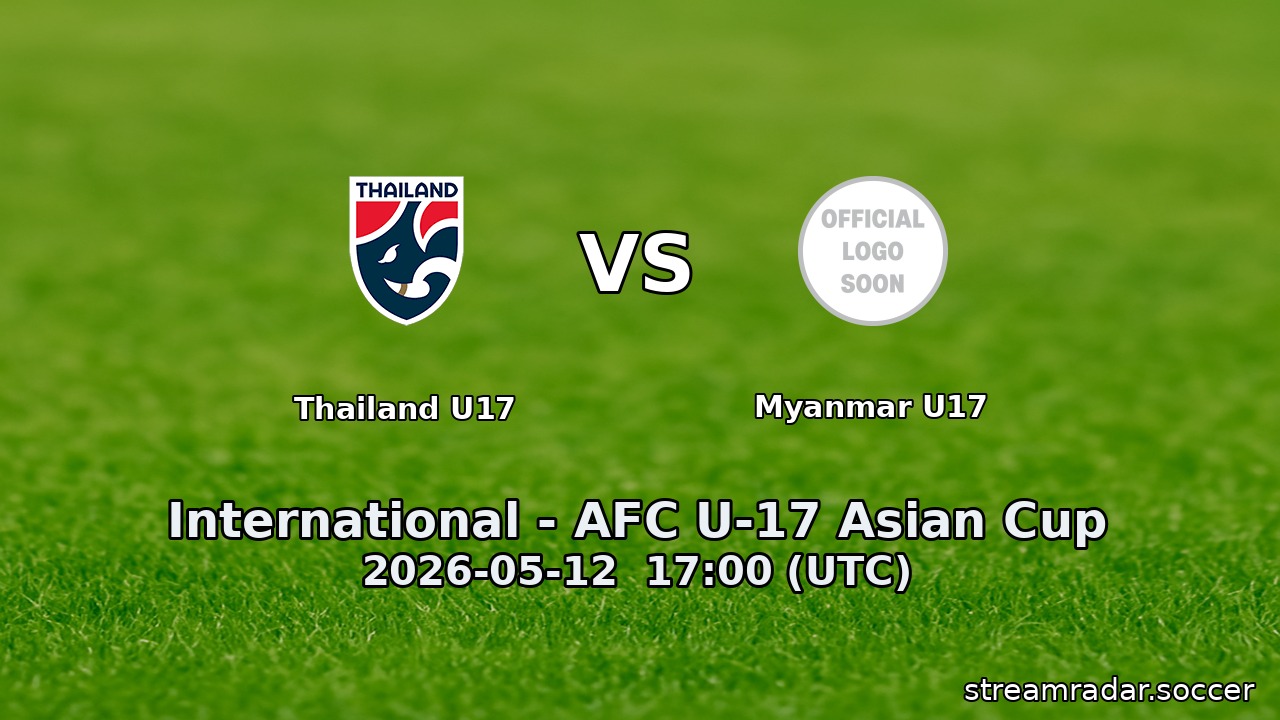 Thailand U17 vs Myanmar U17