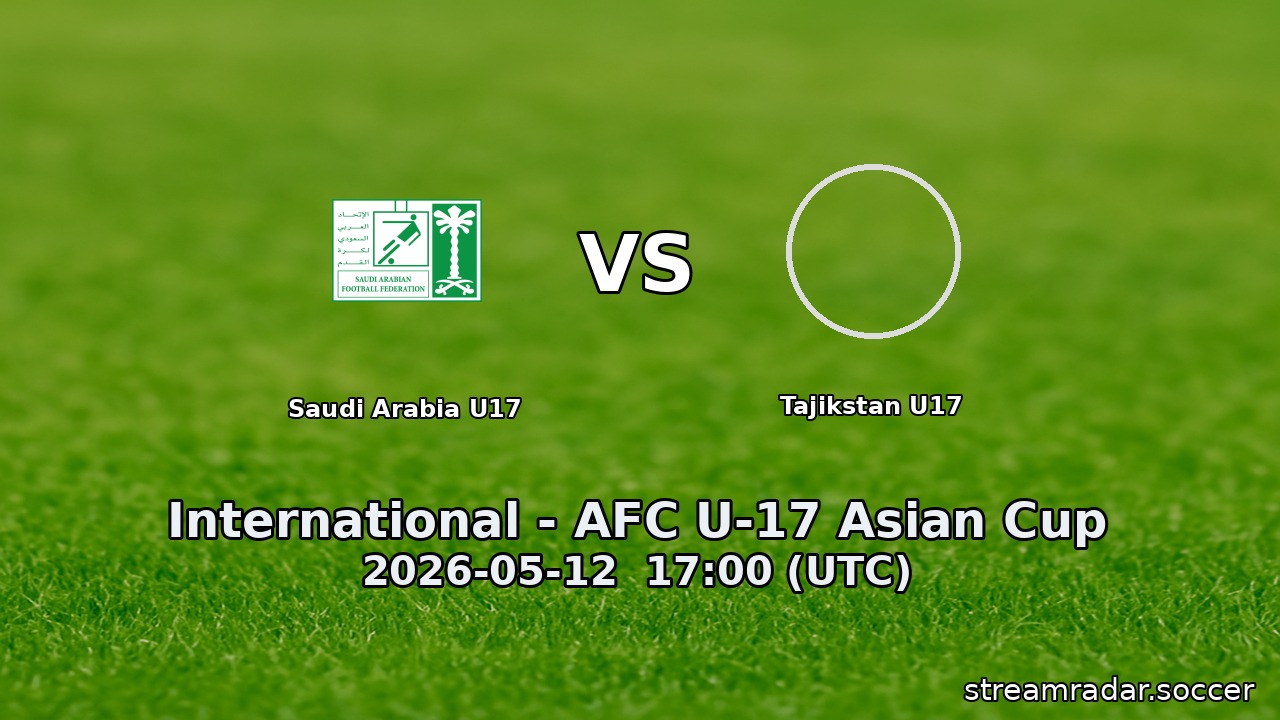 Saudi Arabia U17 vs Tajikstan U17