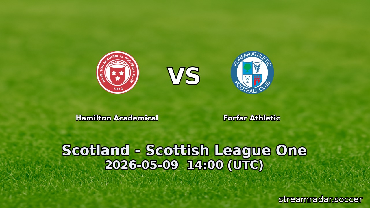 Hamilton Academical vs Forfar Athletic