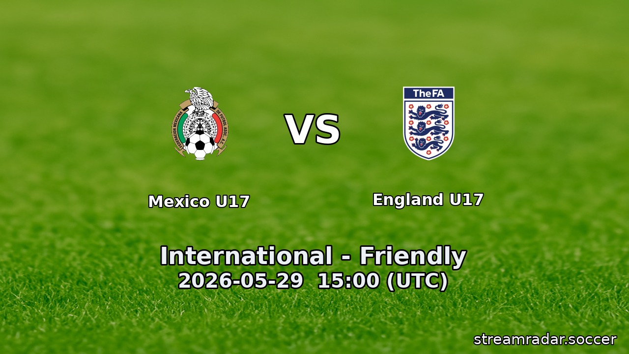 Mexico U17 vs England U17