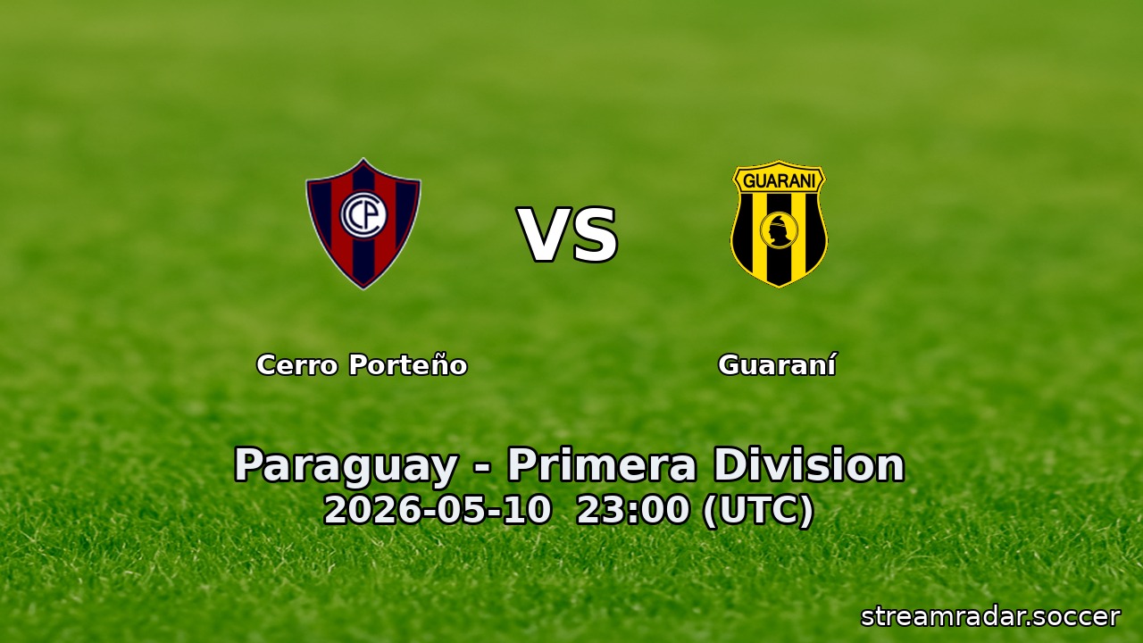 Cerro Porteño vs Guaraní