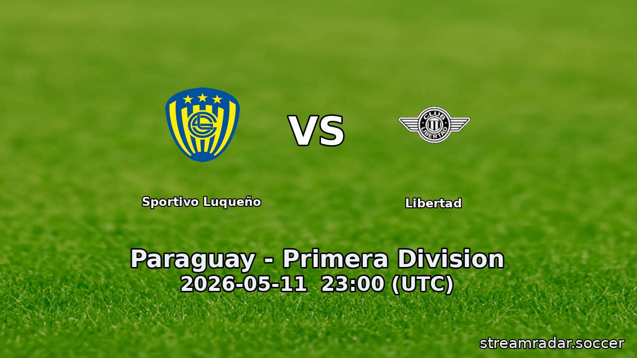 Sportivo Luqueño vs Libertad
