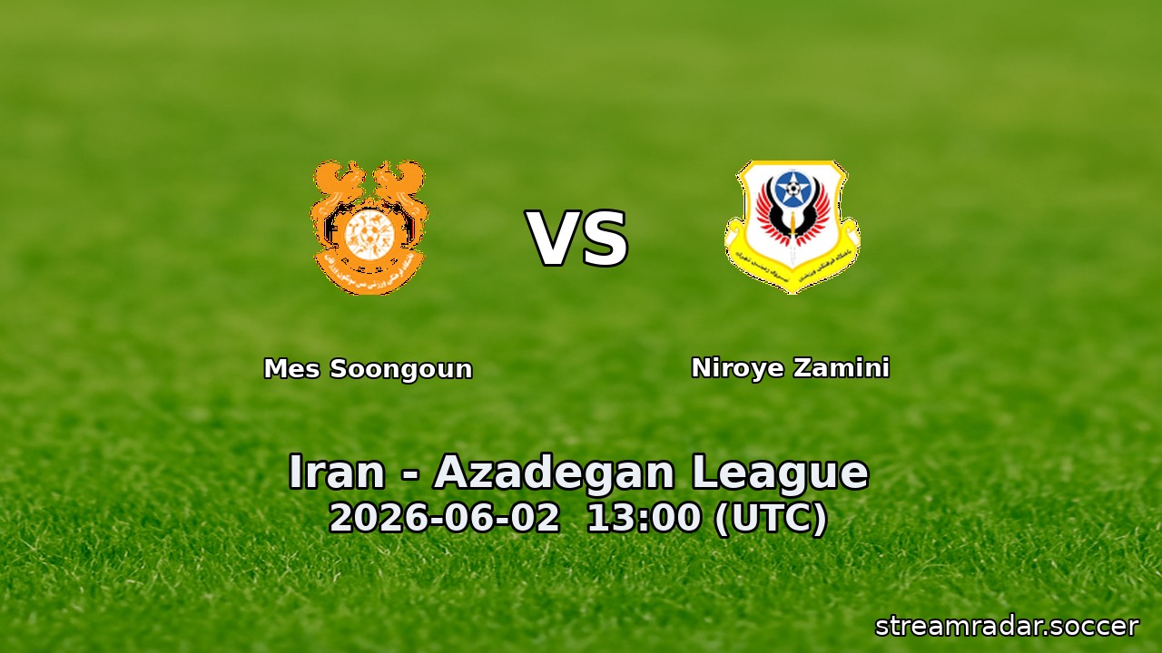 Mes Soongoun vs Niroye Zamini