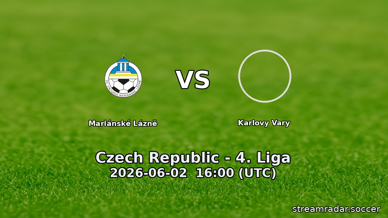 Mariánské Lázně vs Karlovy Vary