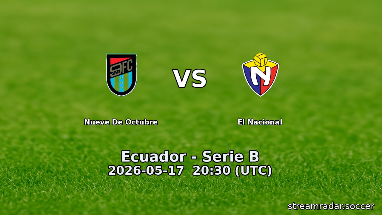 Nueve De Octubre vs El Nacional