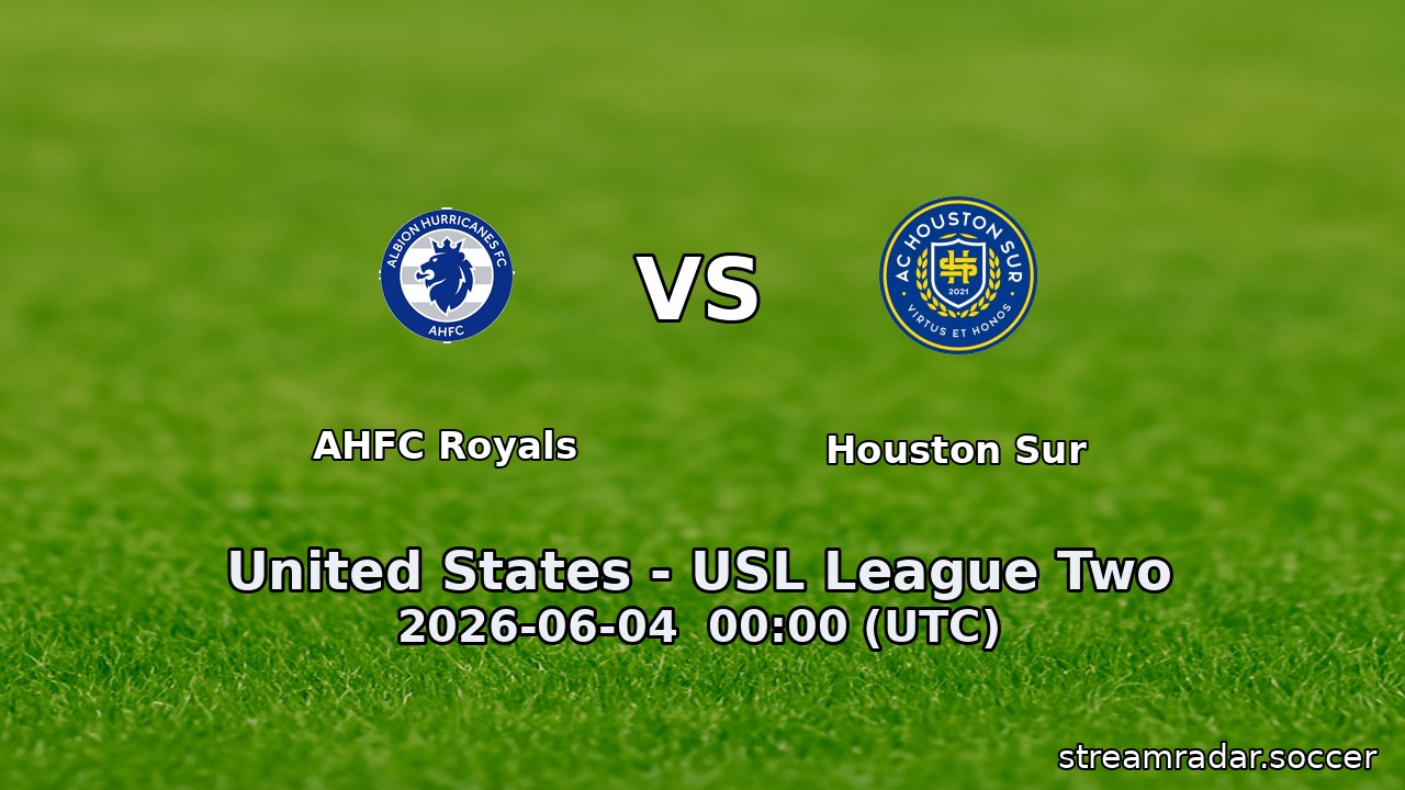 AHFC Royals vs Houston Sur