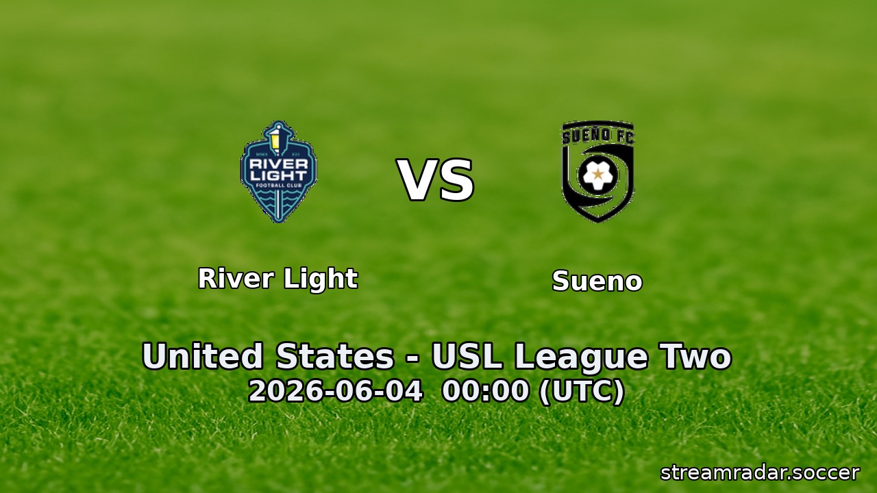 River Light vs Sueno