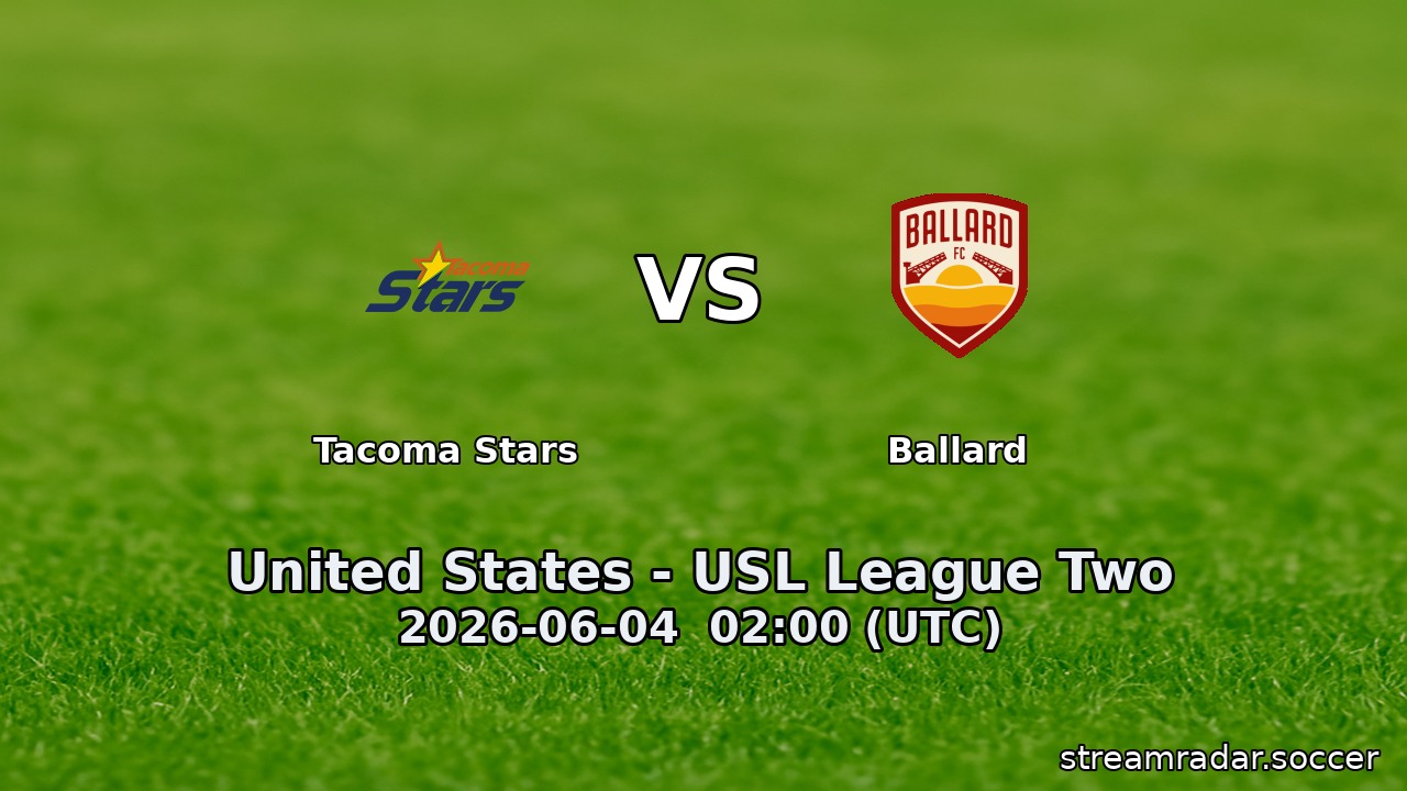 Tacoma Stars vs Ballard