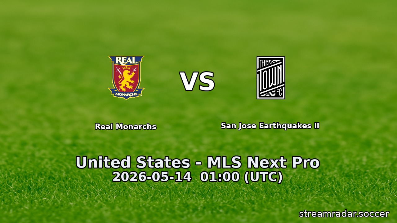 Real Monarchs vs San Jose Earthquakes II