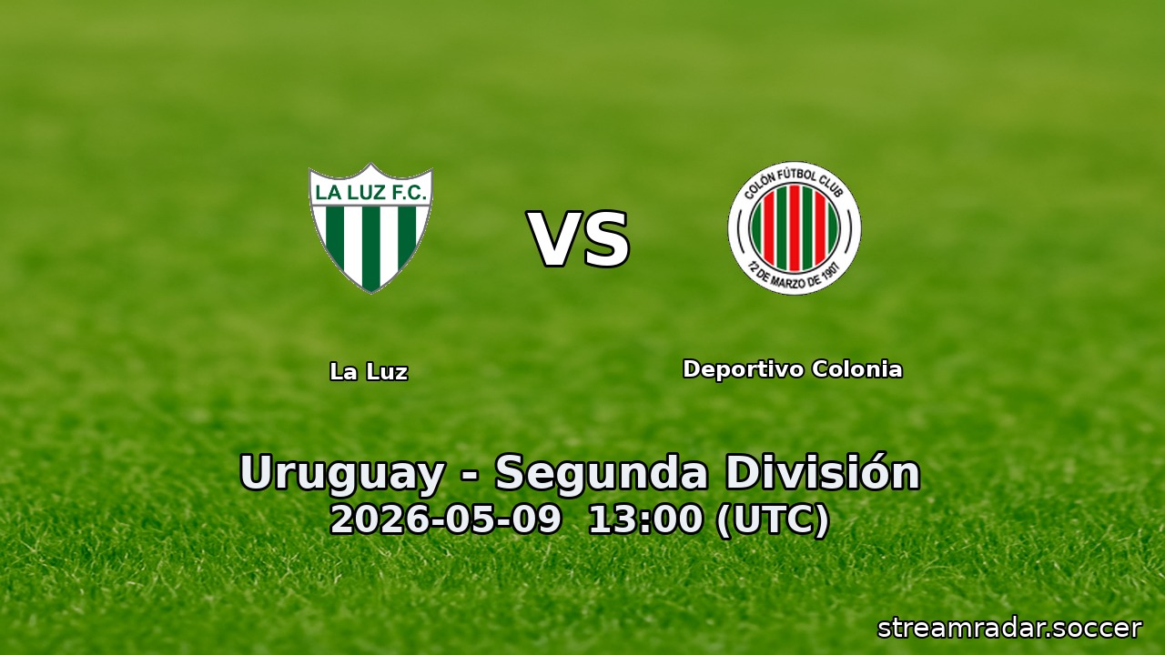 La Luz vs Deportivo Colonia