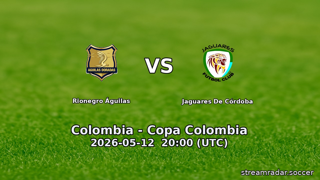 Rionegro Águilas vs Jaguares De Córdoba
