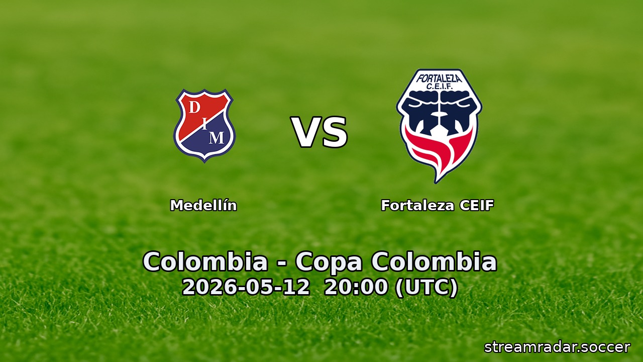 Medellín vs Fortaleza CEIF