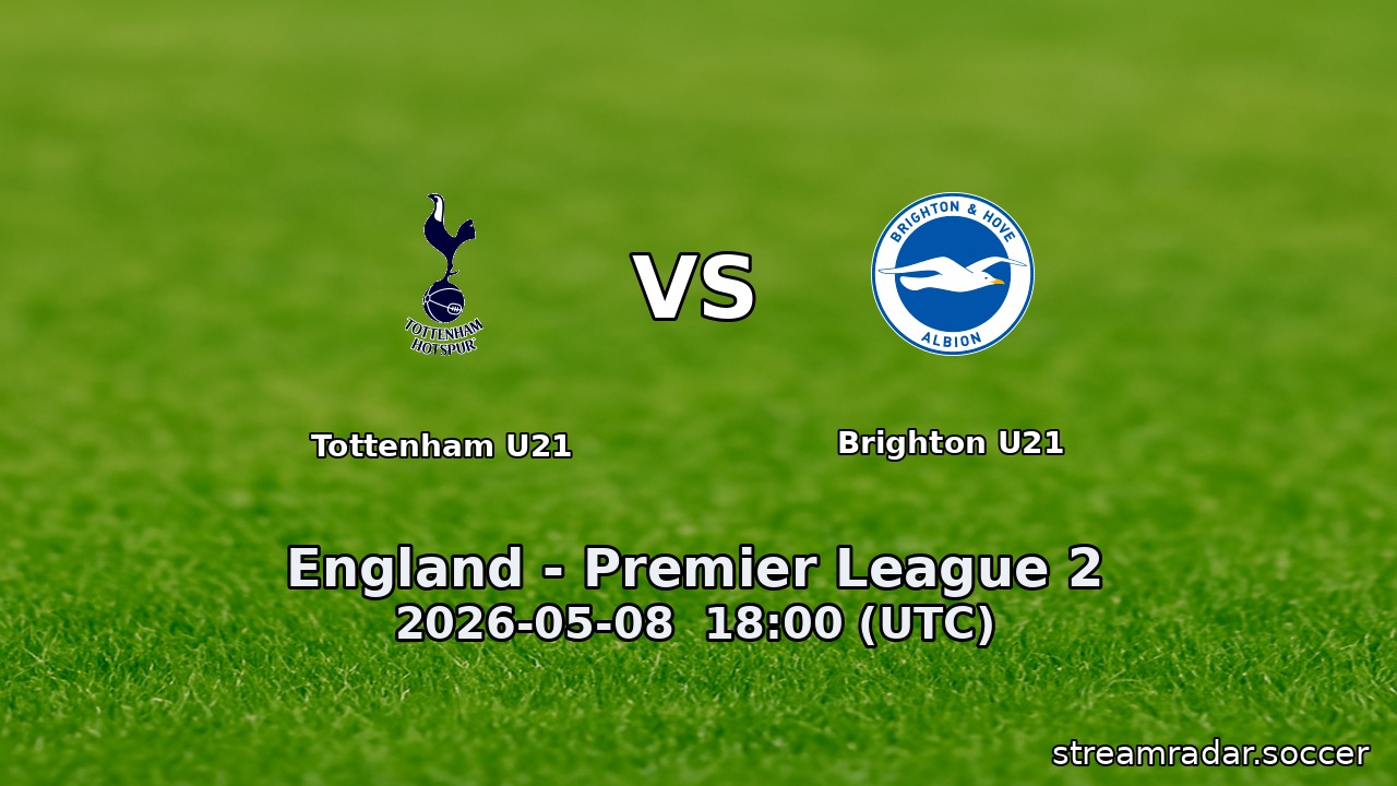 Tottenham U21 vs Brighton U21
