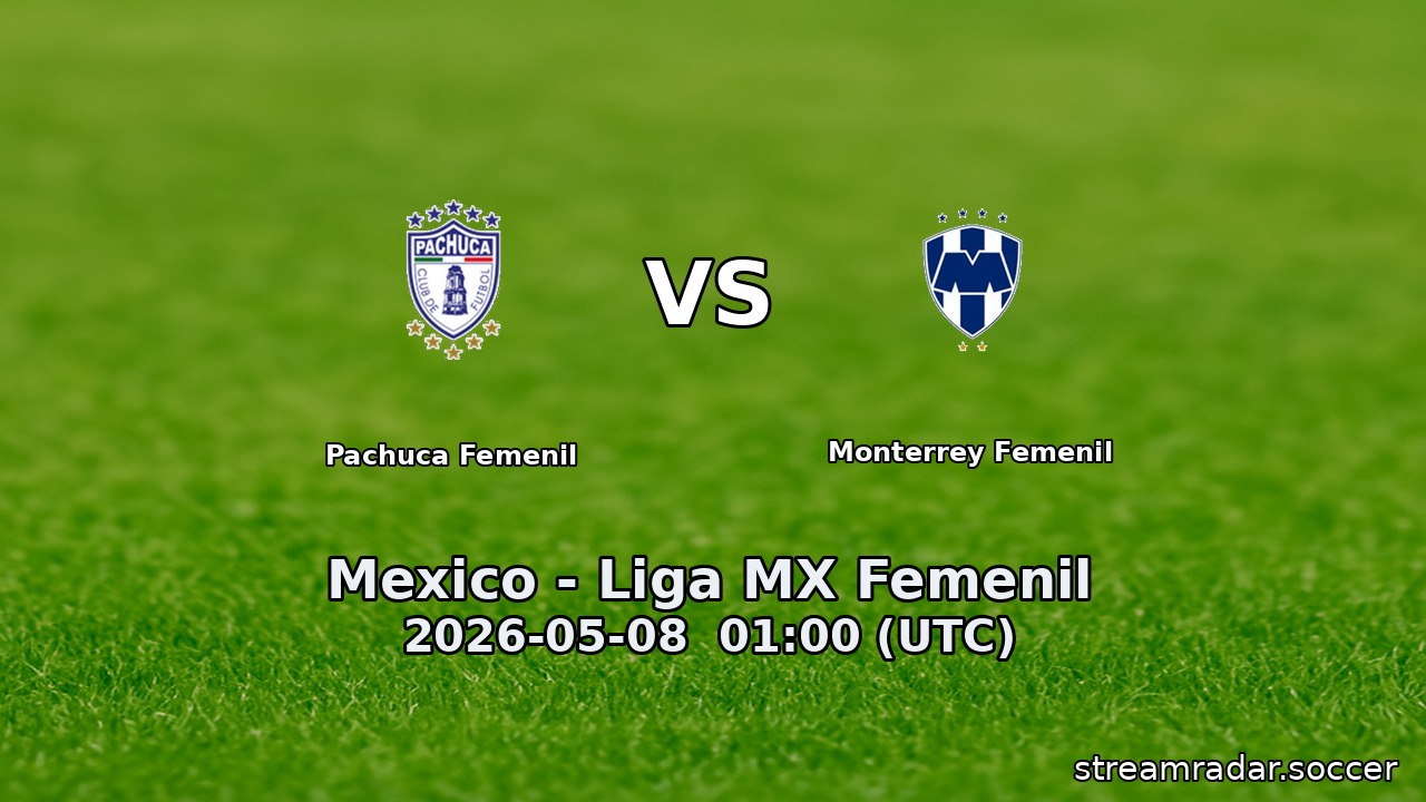 Pachuca Femenil vs Monterrey Femenil