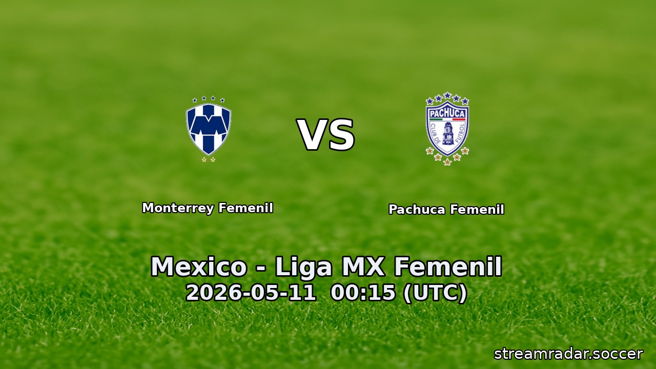 Monterrey Femenil vs Pachuca Femenil
