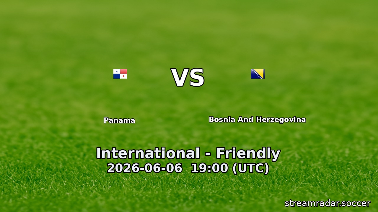 Panama vs Bosnia And Herzegovina