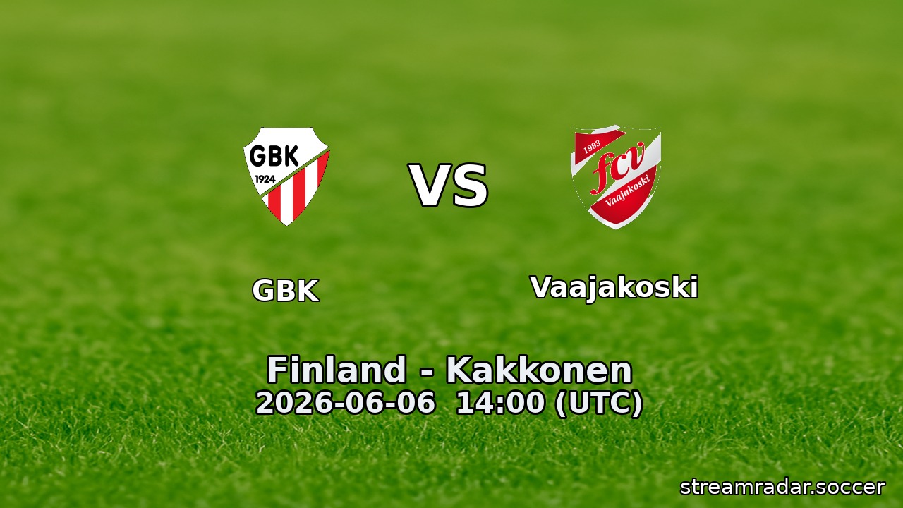 GBK vs Vaajakoski