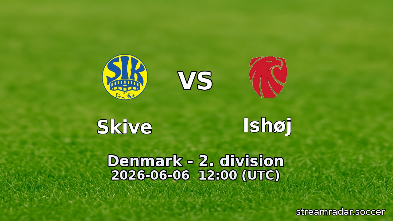 Skive vs Ishøj