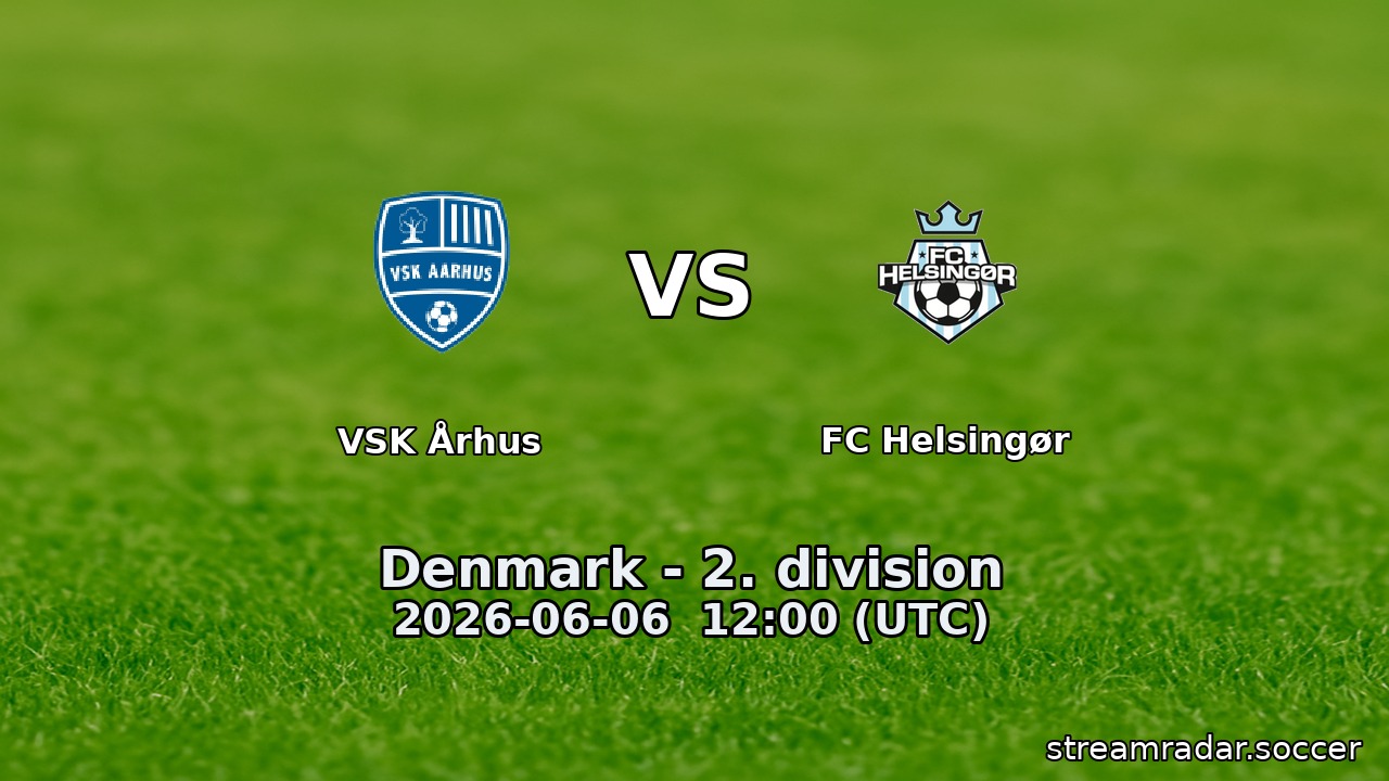 VSK Århus vs FC Helsingør
